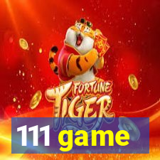 111 game